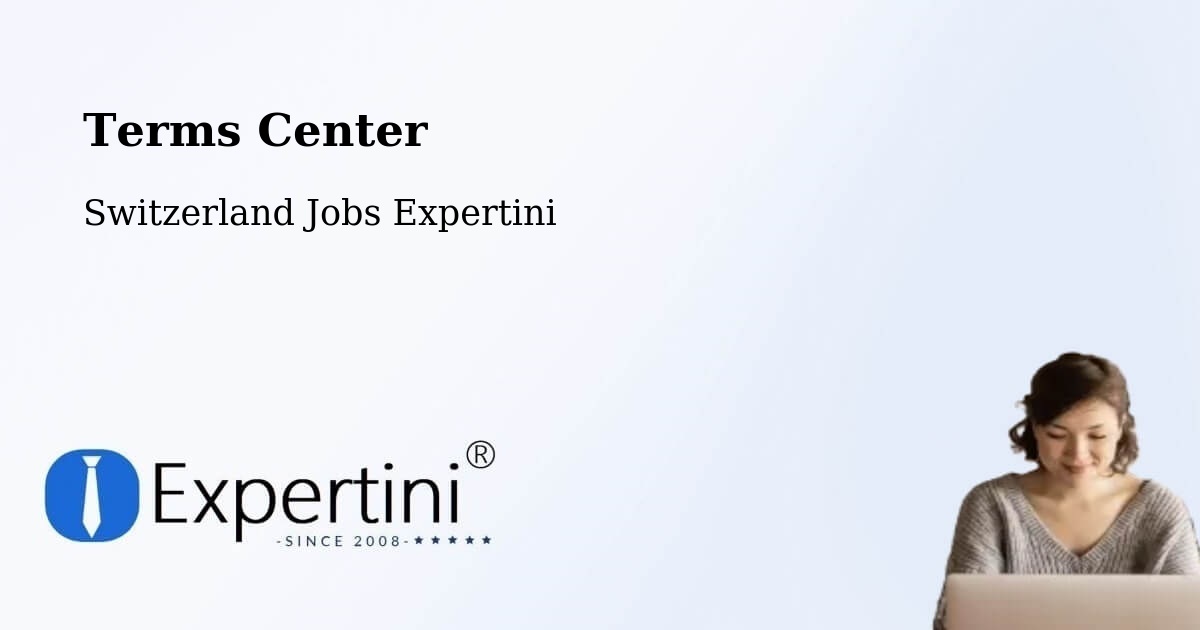Terms of Service – Werthenstein - Switzerland Jobs Expertini