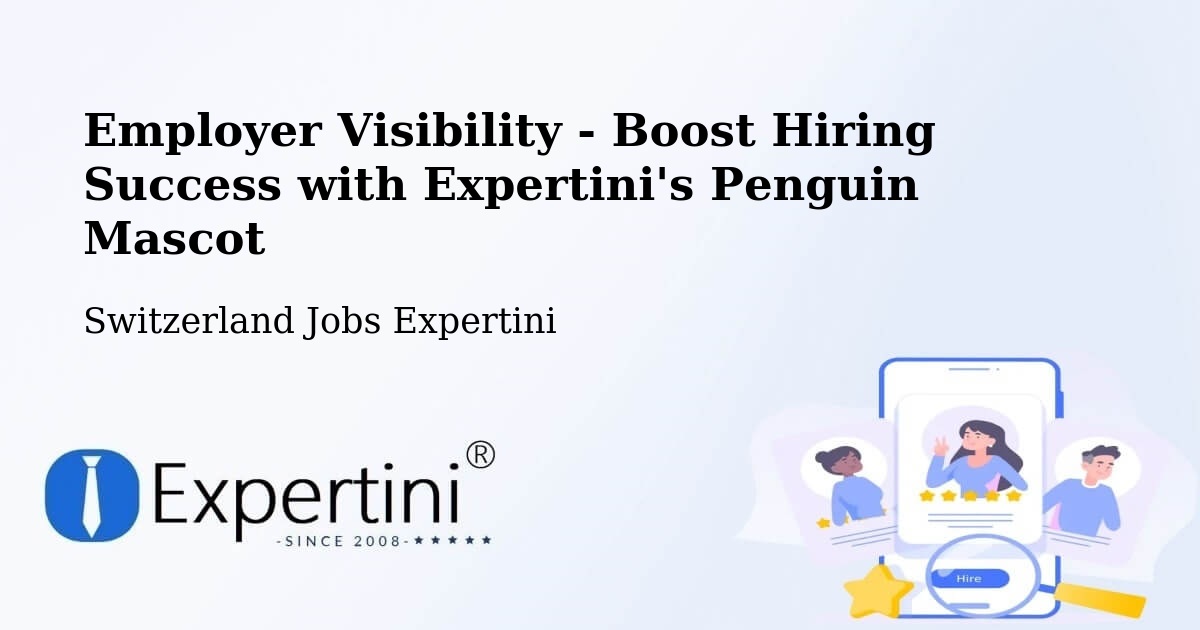 CV and Resume Visibility Optimization – Werthenstein - Switzerland Jobs Expertini
